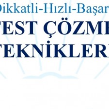 Başarılı Test Çözme Teknikleri