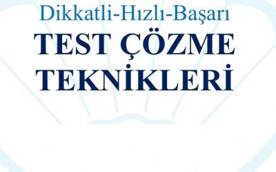 Başarılı Test Çözme Teknikleri