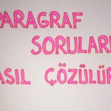 Paragraf Soruları Nasıl Çözülür?